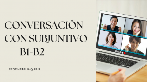 CONVERSACIONES  CON SUBJUNTIVO 